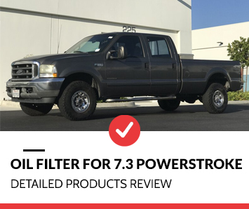 Best Oil Filter for 7.3 Powerstroke